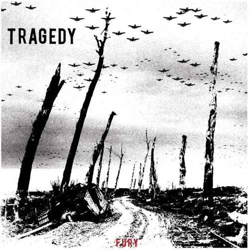 Tragedy – Fury (2018)