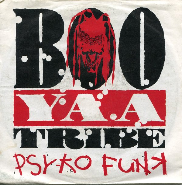 Boo-Yaa T.R.I.B.E.-Psyko Funk-VINYL-FLAC-1990-FrB Download