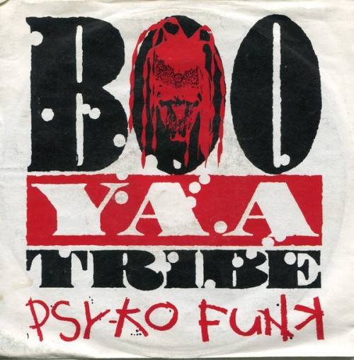 Boo-Yaa T.R.I.B.E.-Psyko Funk-VINYL-FLAC-1990-FrB