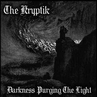 The Kryptik – Darkness Purging The Light (2019) [FLAC]