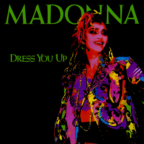 Madonna - Dress You Up (1985) Download