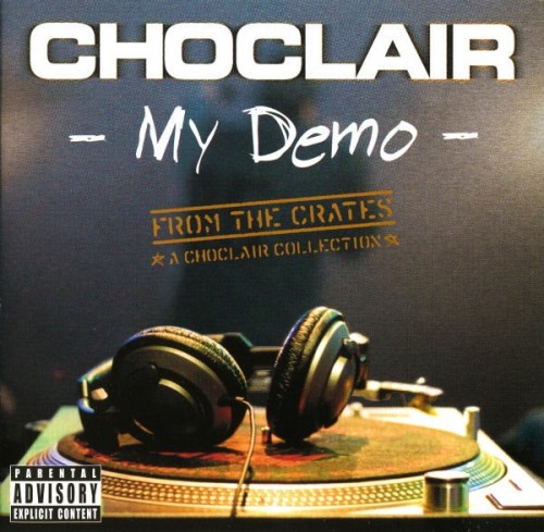 Choclair - My Demo (2003) Download