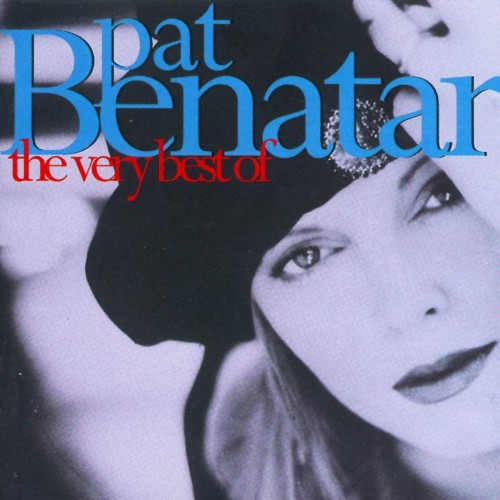 Pat Benatar – The Very Best Of (2001)