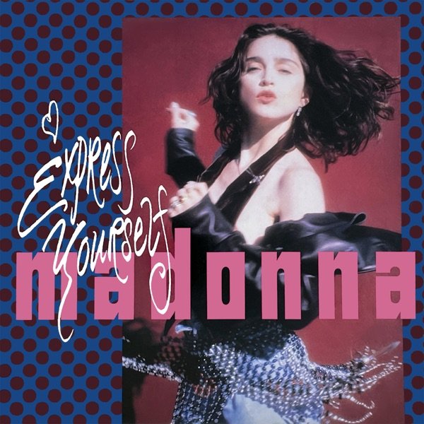 Madonna-Express Yourself-12INCH VINYL-FLAC-1989-LoKET Download