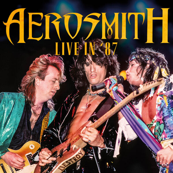 Aerosmith – Live In ’87 (2023) FLAC [PMEDIA] ⭐️