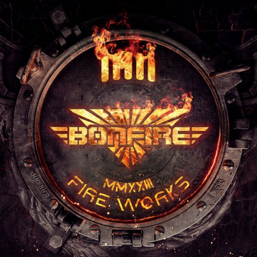 Bonfire - Fireworks (2023) Download