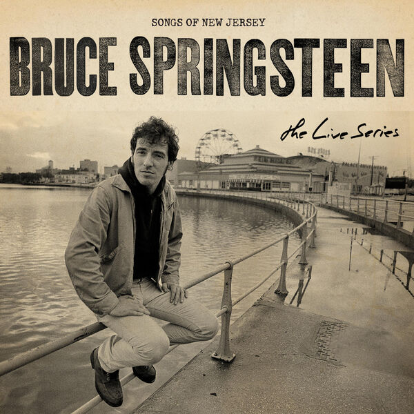 Bruce Springsteen - The Live Series Songs of New Jersey (2023) [16Bit-44.1kHz] FLAC [PMEDIA] ⭐️ Download