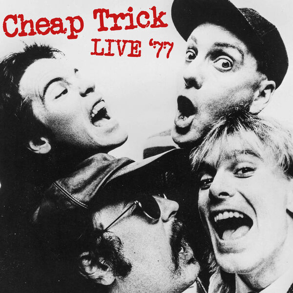 Cheap Trick - Live '77 (2023) FLAC [PMEDIA] ⭐️ Download