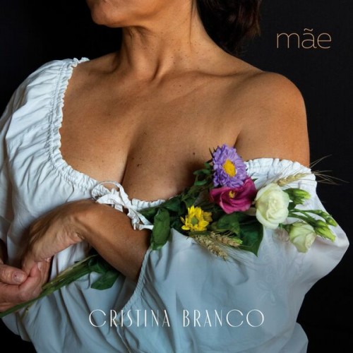 Cristina Branco – Mãe (2023) [24Bit-88.2kHz] FLAC [PMEDIA] ⭐️