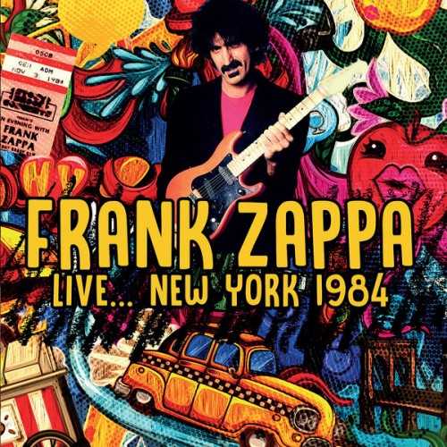 Frank Zappa - Live... New York 1984 (2023) Download