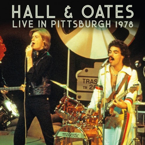 Hall & Oates - Live In Pittsburgh 1978 (2023) Download