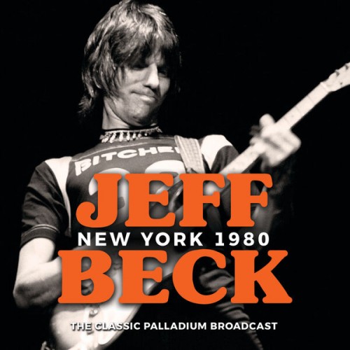 Jeff Beck – New York 1980 (2023) FLAC [PMEDIA] ⭐️