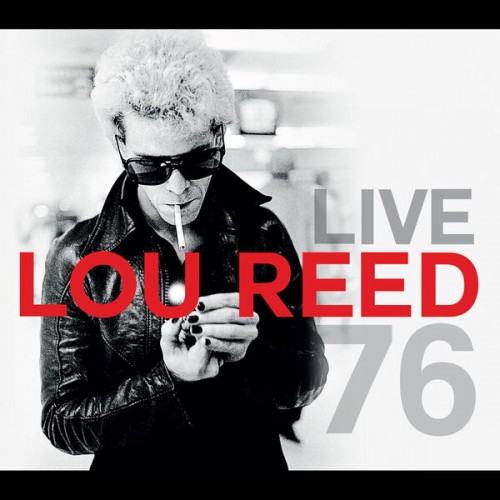 Lou Reed – Live 76 (2023)
