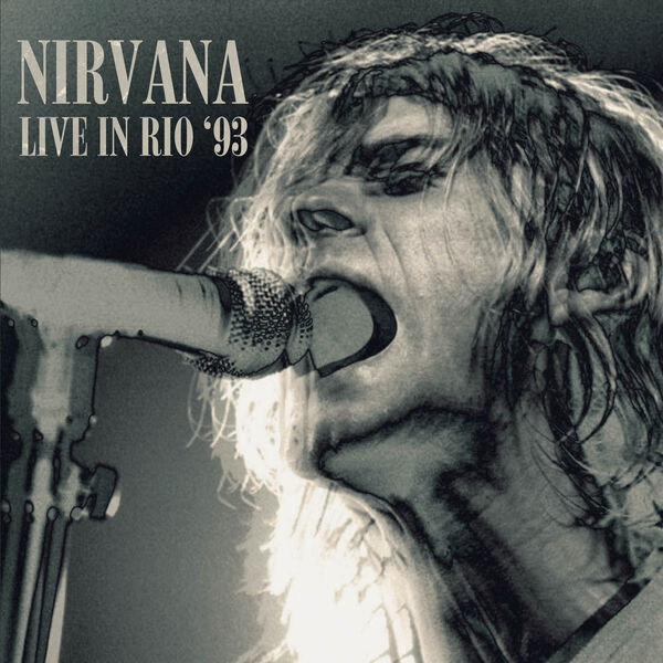 Nirvana - Live In Rio '93 (2023) FLAC [PMEDIA] ⭐ Download