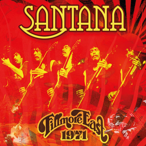 Santana – Fillmore East 1971 (Live) (2023) FLAC [PMEDIA] ⭐️