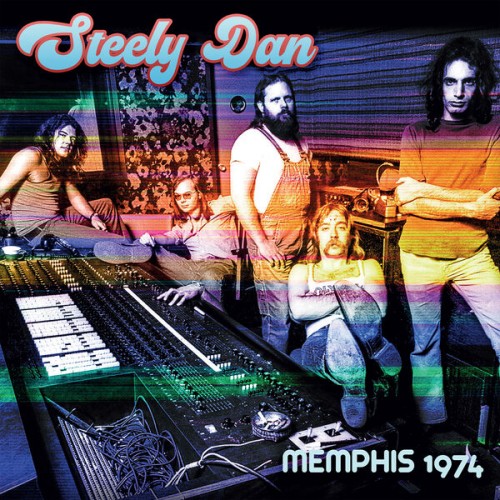 Steely Dan – Memphis 1974 (2023)
