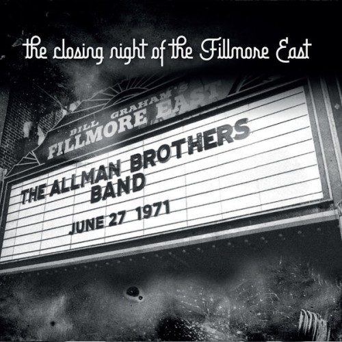 The Allman Brothers Band – Closing Night of the Fillmore East (Live) (2023) FLAC [PMEDIA] ⭐️