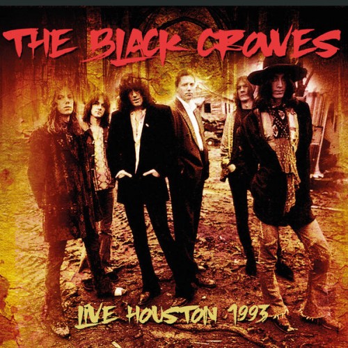 The Black Crowes – Live Houston 1993 (2023) FLAC [PMEDIA] ⭐️