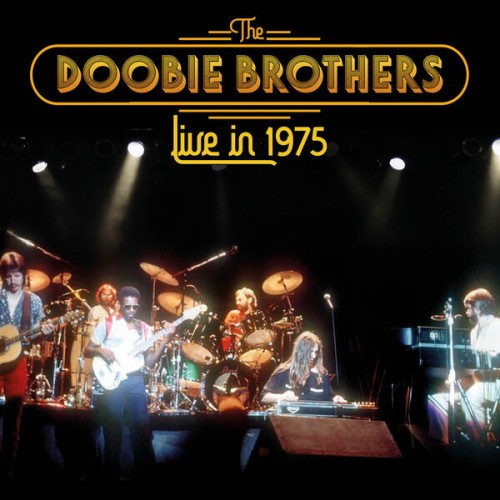 The Doobie Brothers - Live In 1975 (2023) Download
