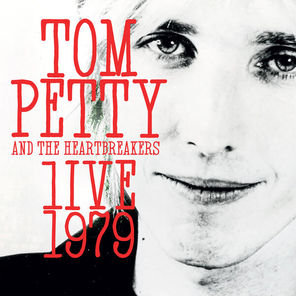 Tom Petty – Live 1979 (2023) FLAC [PMEDIA] ⭐️