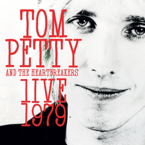 Tom Petty – Live 1979 (2023)