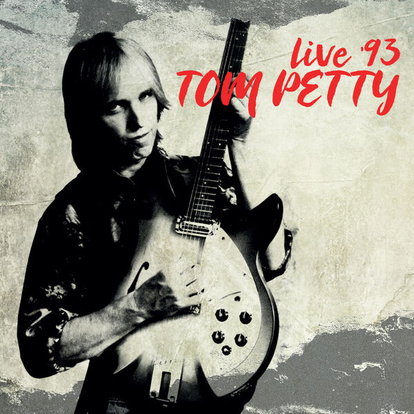 Tom Petty - Live '93 (2023) FLAC [PMEDIA] ⭐️ Download