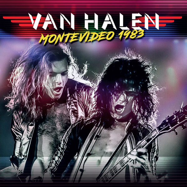 Van Halen - Montevideo 1983 (Live) (2023) FLAC [PMEDIA] ⭐️ Download