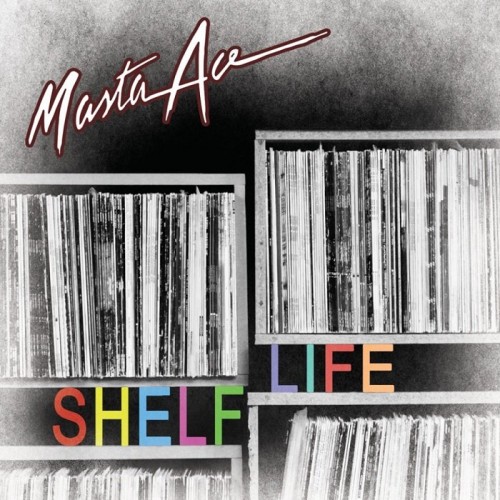 Masta Ace-Shelf Life-LIMITED EDITION-CD-FLAC-2019-AUDiOFiLE