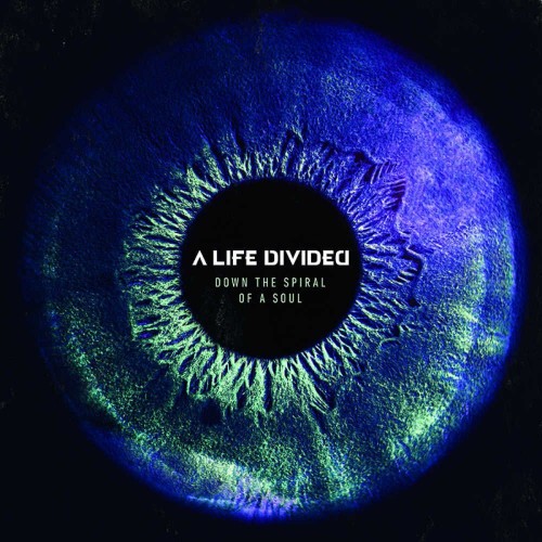 A Life Divided – Down The Spiral Of A Soul (2023)