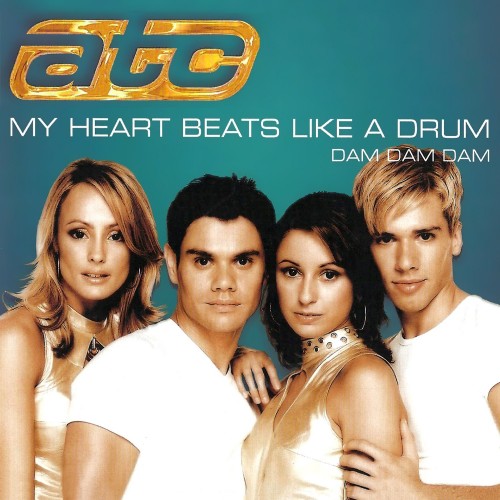 ATC - My Heart Beats Like A Drum (2000) Download