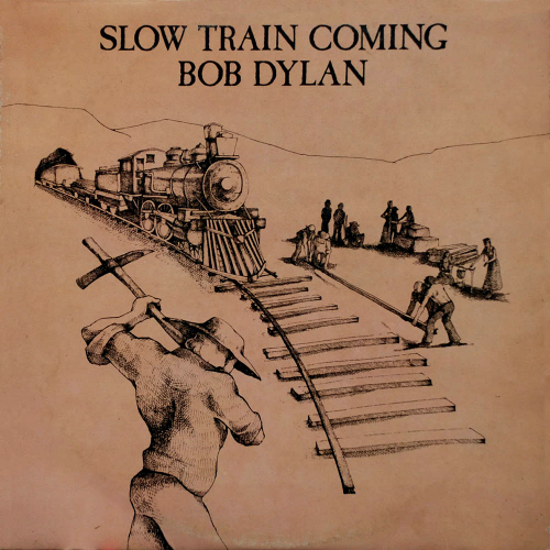 Bob Dylan - Slow Train Coming (1979) Download