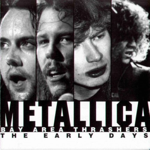 Metallica - Bay Area Trashers (2001) Download