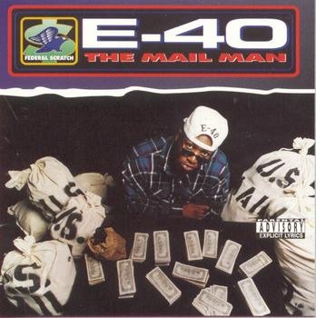 E-40 – The Mail Man (1994)