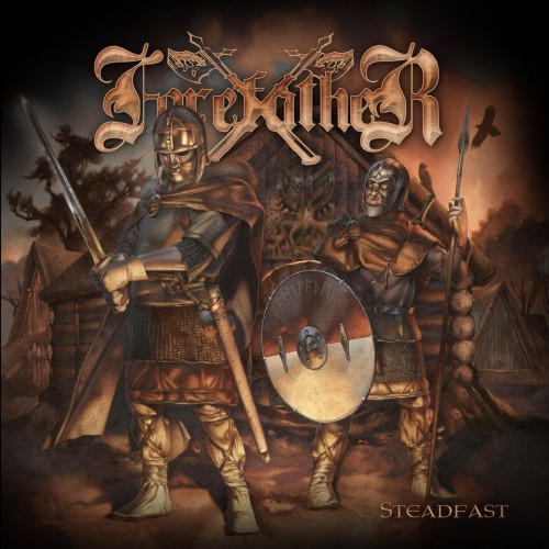 Forefather - Steadfast (2008) Download