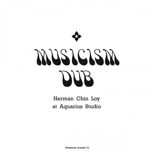 Herman Chin Loy - Musicism Dub (2023) Download