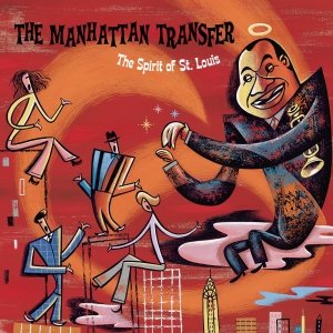 The Manhattan Transfer-The Spirit Of St. Louis-CD-FLAC-2000-FLACME