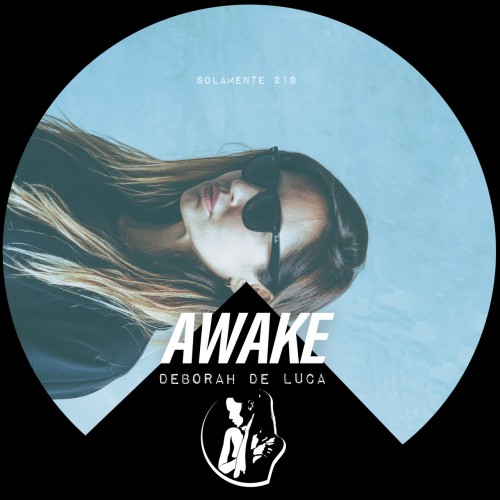 Deborah De Luca - Awake (2023) Download