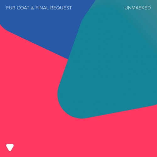 Fur Coat & Final Request – Unmasked (2023)