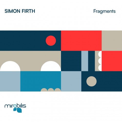Simon Firth - Fragments (2023) Download