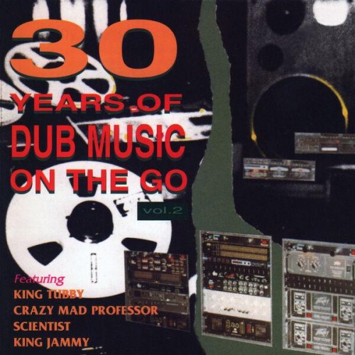 Sly & Robbie & The Aggrovators - 30 Years of Dub Music on the Go, Vol. 2 (2023) Download