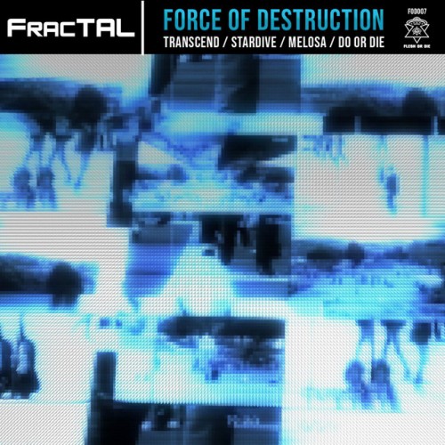 FracTAL - Force Of Destruction (2023) Download