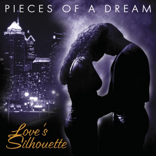 Pieces Of A Dream - Loves Silhouette (2002) Download