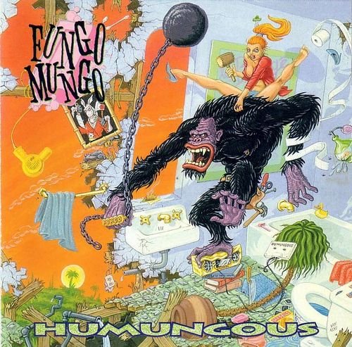 Fungo Mungo - Humungous (1992) Download