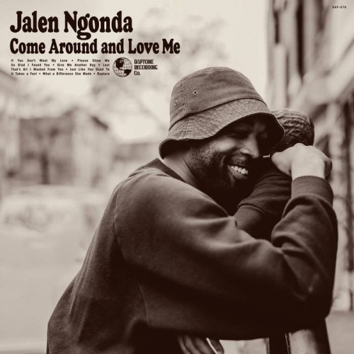 Jalen Ngonda - Come Around and Love Me (2023) Download