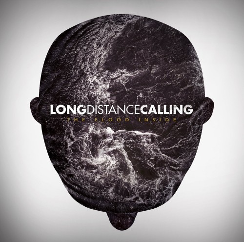 Long Distance Calling – The Flood Inside (2013)