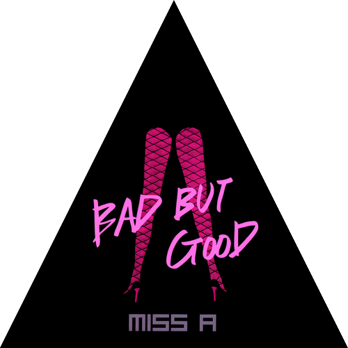 miss A - Bad But Good (2010) Download