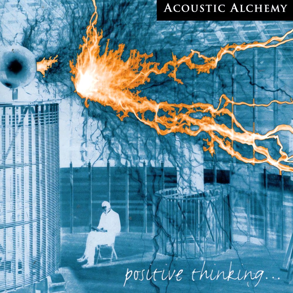 Acoustic Alchemy-Positive Thinking-CD-FLAC-1998-FLACME Download