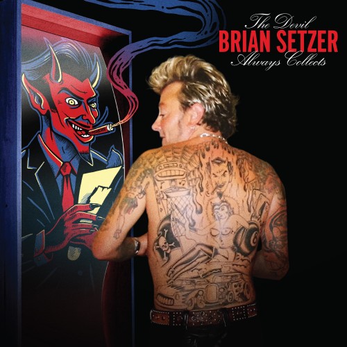 Brian Setzer - The Devil Always Collects (2023) Download