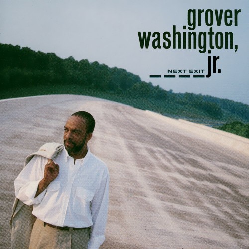 Grover Washington Jr.-Next Exit-(COL469088)-CD-FLAC-1992-MUNDANE