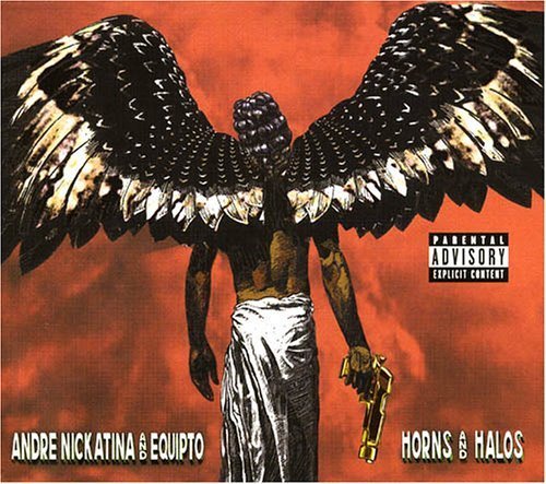 Andre Nickatina and Equipto - Horns and Halos (2005) Download